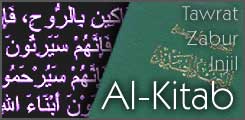 Al Kitab: the Tawrat, Zabur and Injil—about the Bible